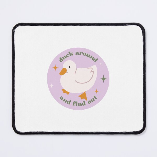 Item preview, duck around and find out designed and sold by laurawoods-buch.