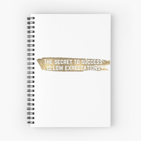 Item preview, The Secret to Success is Low Expectations designed and sold by koolaidcupcake.