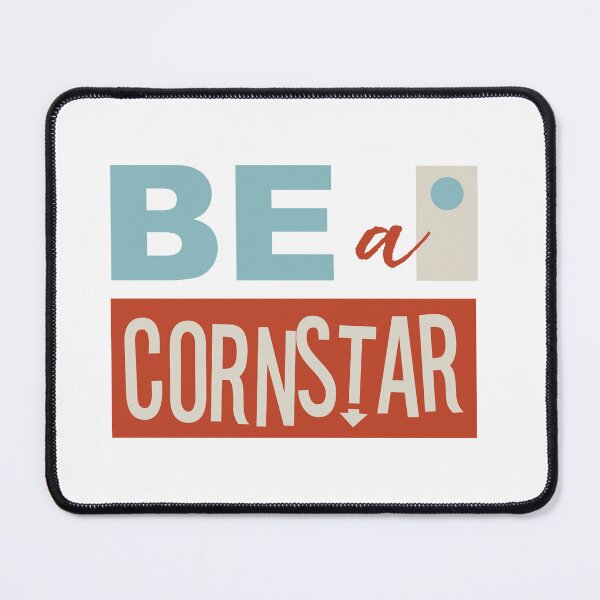 Item preview, Funny Cornhole Pun Be a Cornstar designed and sold by whyitsme.