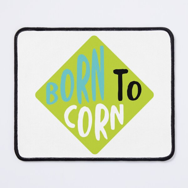 Item preview, Cornhole Born to Corn designed and sold by whyitsme.