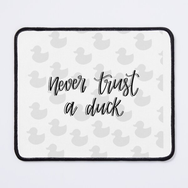 Item preview, Never trust a duck designed and sold by Bookishletters.