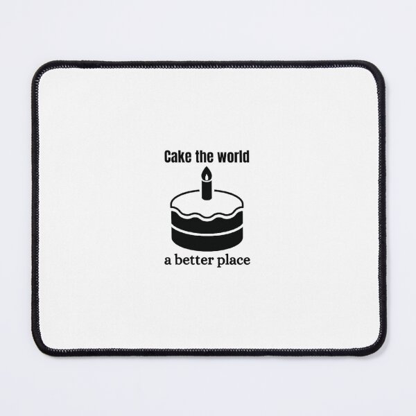 Item preview, Cake The World A Better Place Baking Tee designed and sold by funkyfreshfinds.