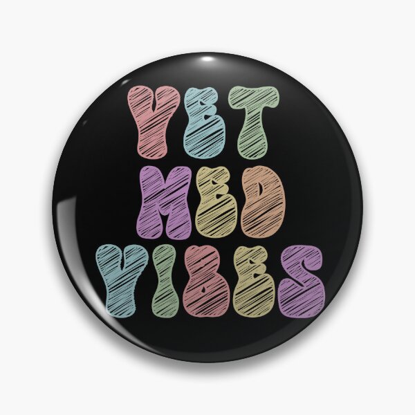Item preview, Vet Med Vibes designed and sold by introVETed.