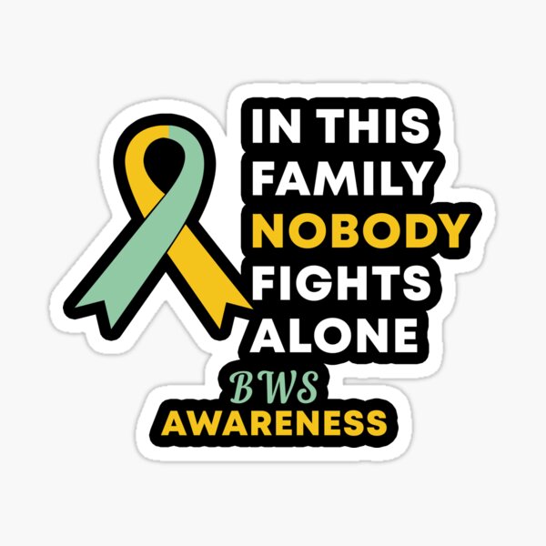 In This Family Nobody Fights Alone BWS Awareness Sticker