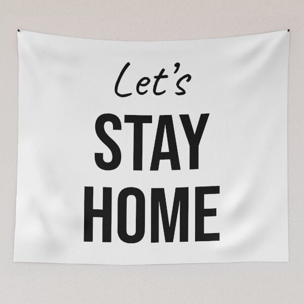 Item preview, Let's stay home designed and sold by we-got-it-DSGN.