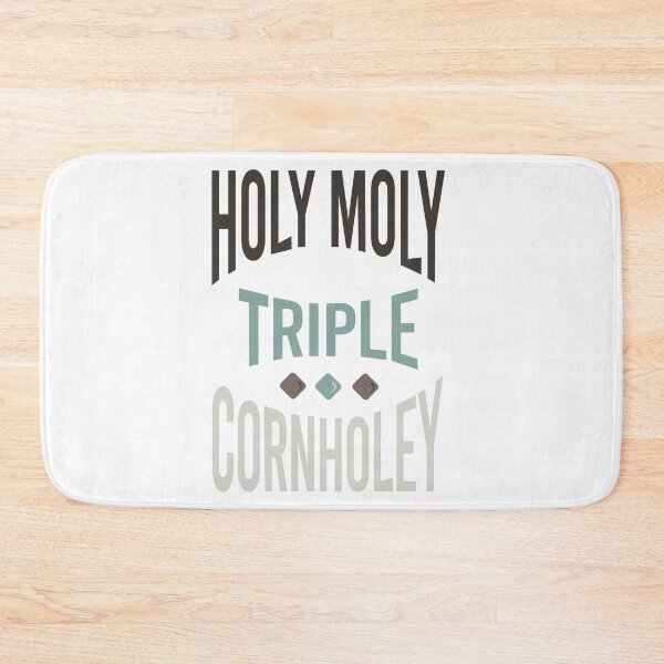 Item preview, Cornhole Saying Holy Moly Triple Cornholey designed and sold by whyitsme.
