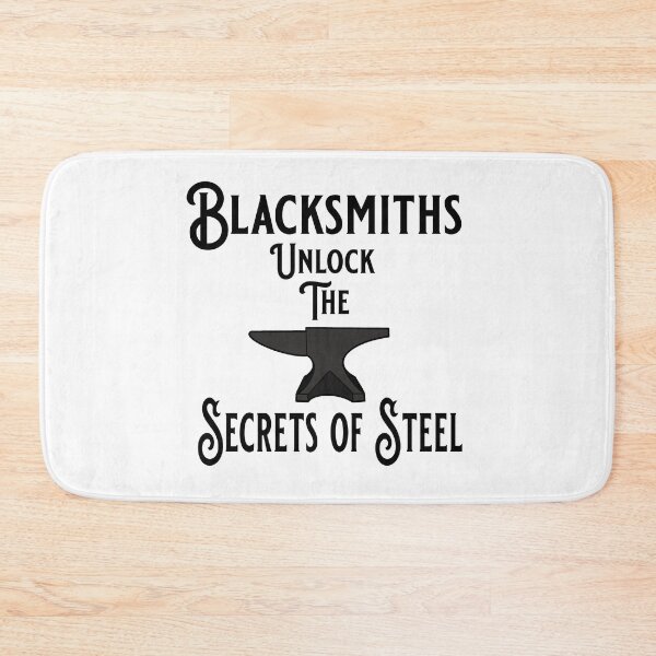 Item preview, Blacksmiths Know all the Secrets designed and sold by tandre.
