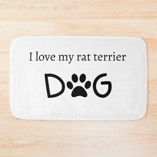 Item preview, I Love My Rat Terrier Dog designed and sold by Exacto.