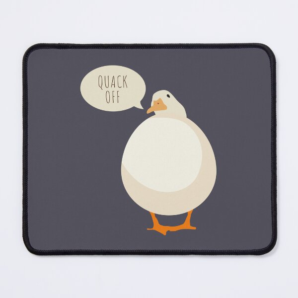 Item preview, Quack off designed and sold by we-got-it-DSGN.