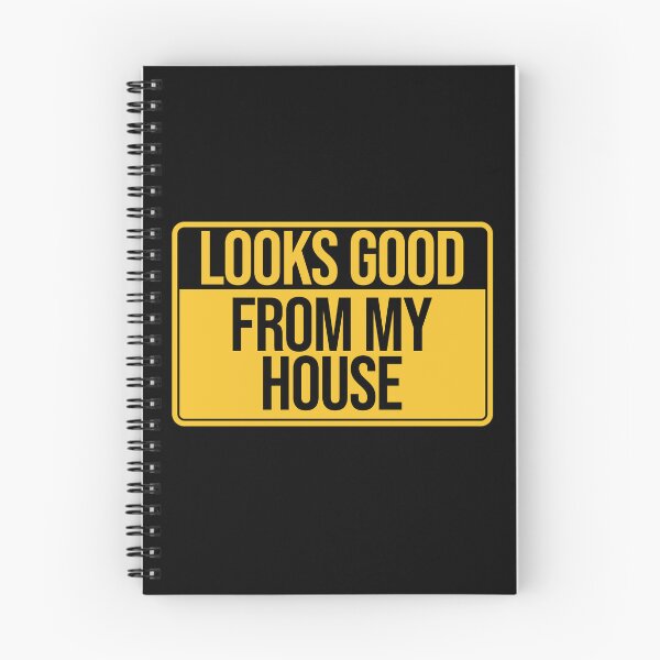 Item preview, Looks Good From My House designed and sold by AMINE  ★★★★★.