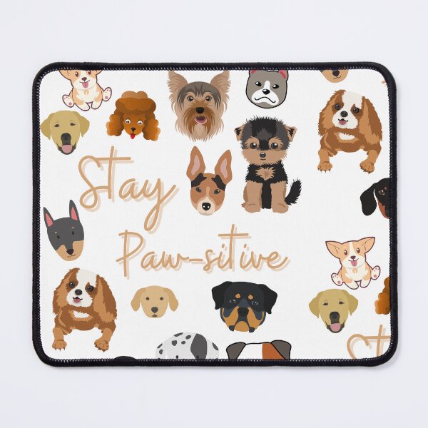 Item preview, Stay Paw-sitive designed and sold by Sweet-Tees-plz.