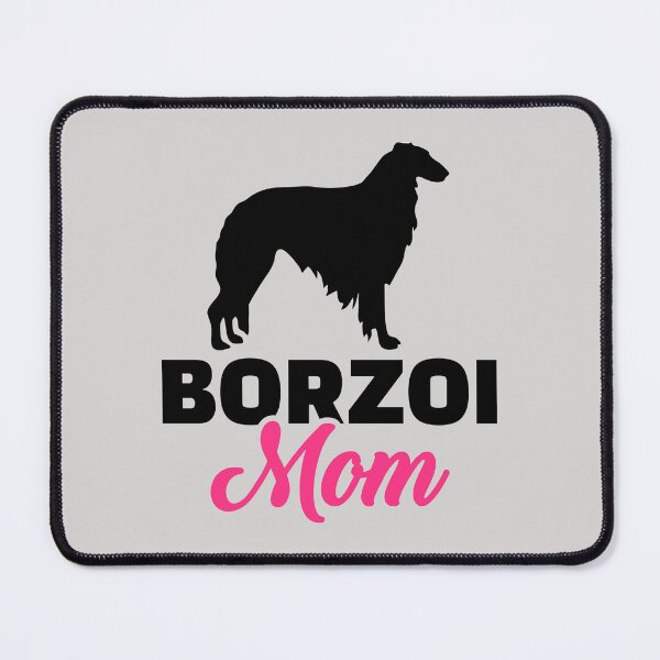 Item preview, Borzoi Mom and PROUD of IT!! designed and sold by DigiDog Designs.