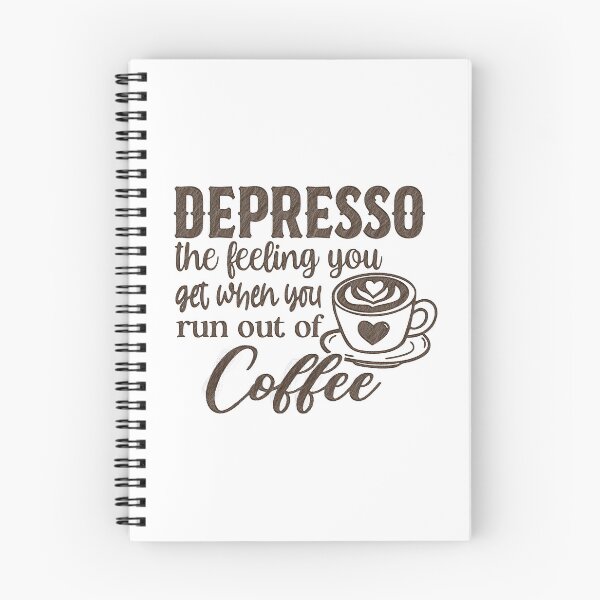 Item preview, Depresso Quote Design for Coffee Lovers, depresso the feeling you get when you run out of coffee designed and sold by RedArtsDesign.