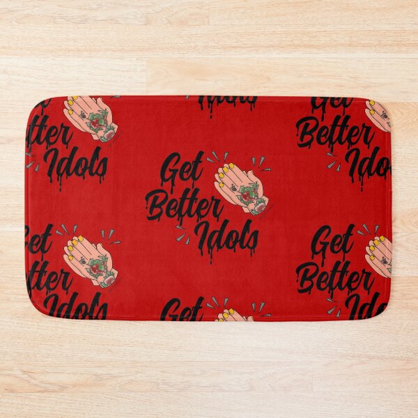 Item preview, Get Better Idols designed and sold by RooBooCo.