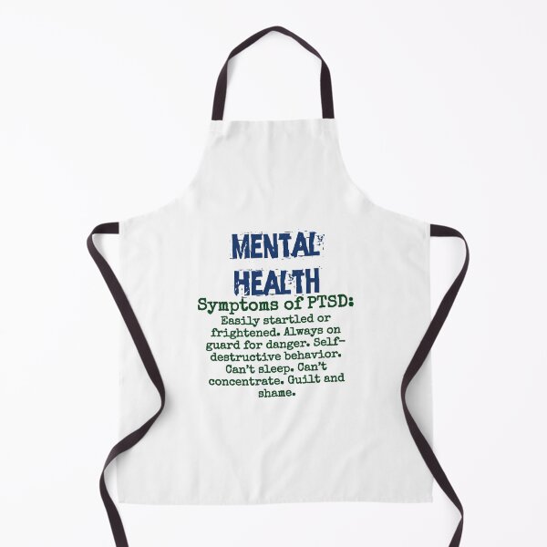 Item preview, Symptoms Of PTSD - Mental Health Quote designed and sold by CrankyOldDude.