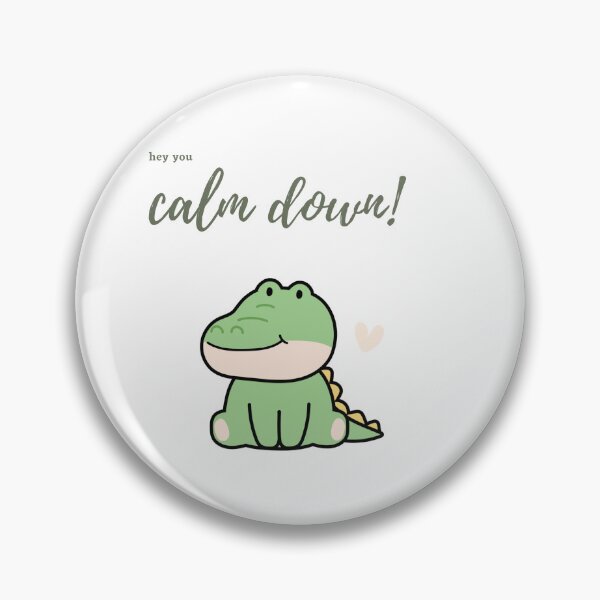 Item preview, Calm Down designed and sold by Dreamsincolor.