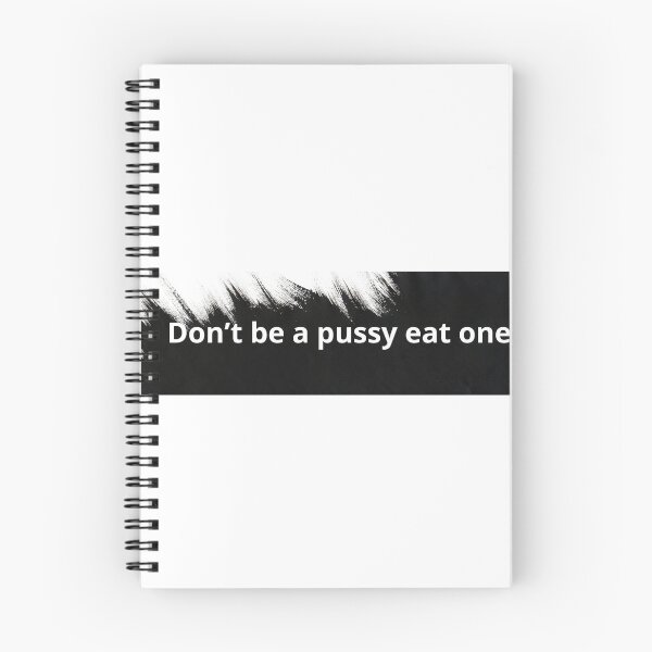 Item preview, Don’t be a pussy eat one Sticker! designed and sold by thewiki lock.