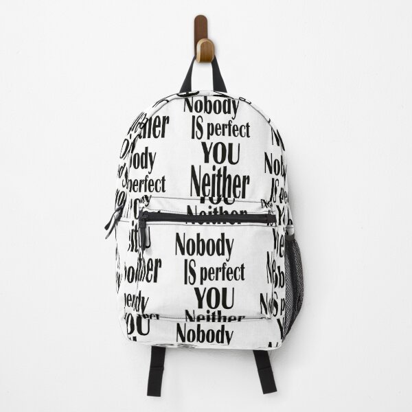 Item preview, Nobody is perfect you neither designed and sold by lascositasdetri.
