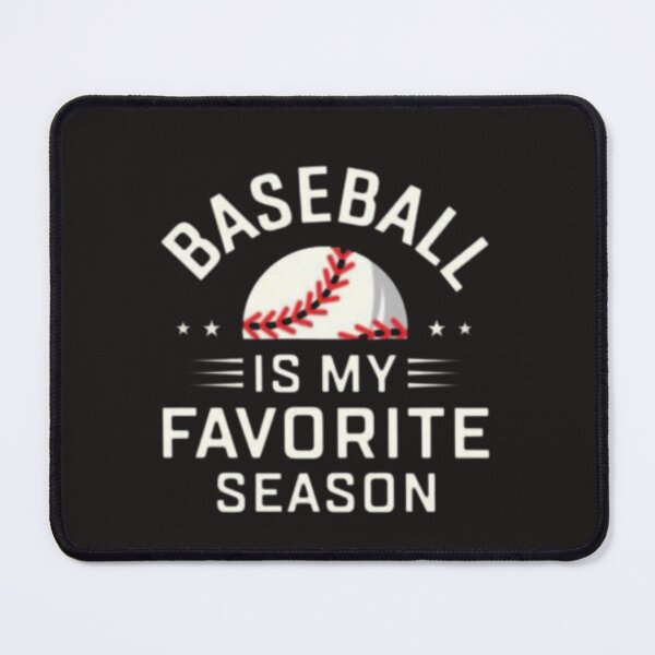 Item preview, baseball is my favorite season sweatshirt favorite season baseball mom baseball season baseball baseball shirt baseball is my baseball mom shirt baseball gift designed and sold by Sophistical.