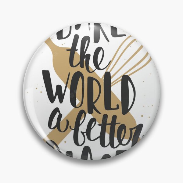 Item preview, bake the world a better place home designed and sold by mimilove14.