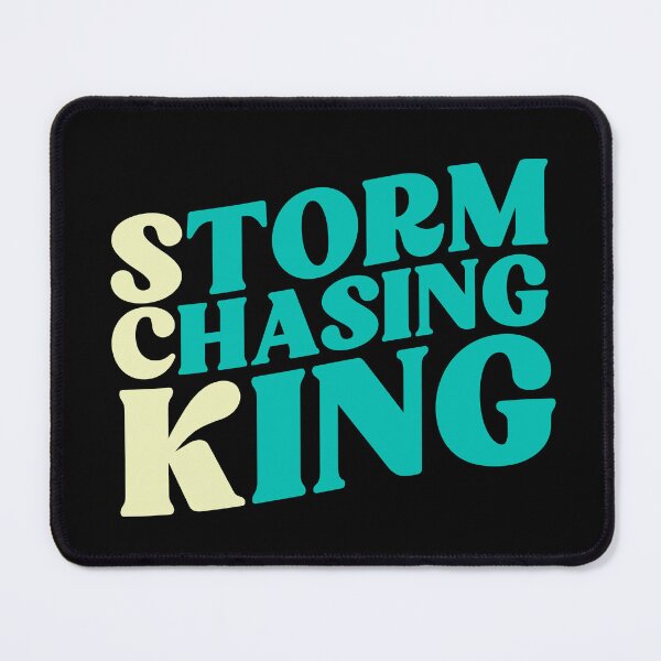 Item preview, Storm Chasing King Funny Storm Chaser Meteorologist Humor Gift designed and sold by SharpThreadZ.
