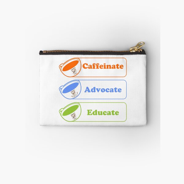 Item preview, Caffeinate, Advocate & Educate designed and sold by aaronscoffee.