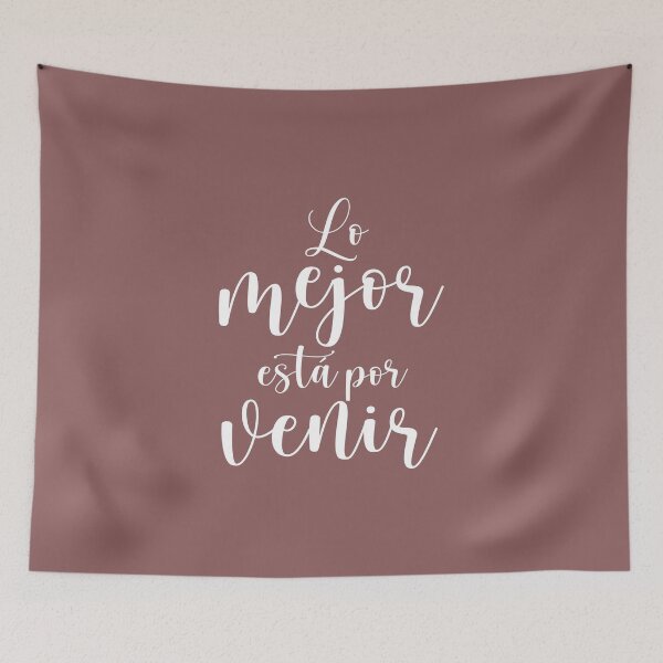 Item preview, Lo mejor esta por venir, cita española designed and sold by Aryam Quotes.