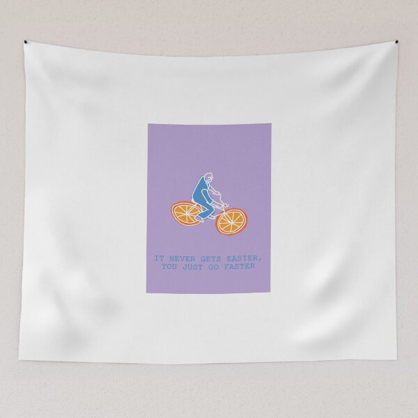Item preview, It never gets easier, you just go faster poster designed and sold by sandracckaa.