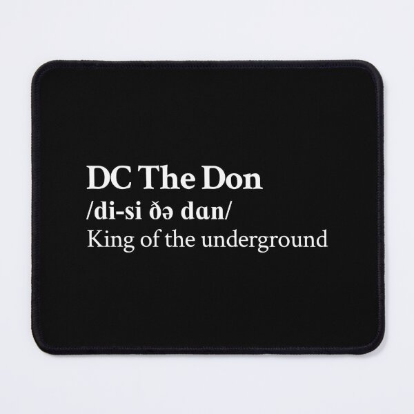 Item preview, DC the Don Aesthetic Underground Hip Hop Quote Black designed and sold by StickTheSong.