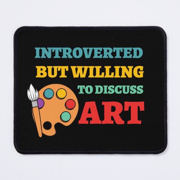 Item preview, Introverted Art Lover Design designed and sold by SimpliText.