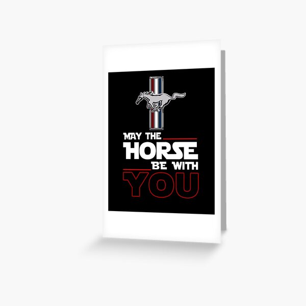 Item preview, May the Horse Be with You Mustang  designed and sold by Optimus-Designs.