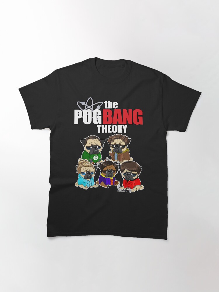 Alternate view of THE PUG BANG THEORY Classic T-Shirt