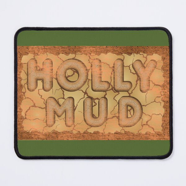 Item preview, Holly Mud designed and sold by LifeNonchalant.