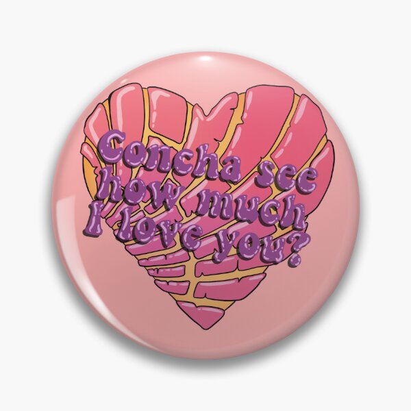 Item preview, “Concha” see how much I love you? designed and sold by ArtofJoy-Jasmin.