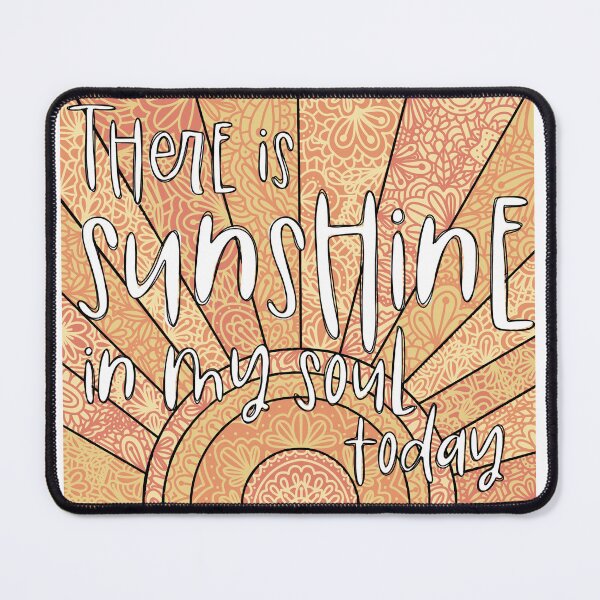 Item preview, There is sunshine in my soul today designed and sold by Handdrawnbyzoe.