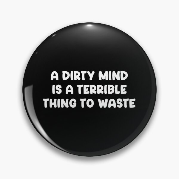 Item preview, Dirty Mind designed and sold by Venus Complete.
