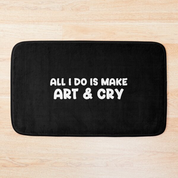 Item preview, Make Art & Cry designed and sold by Venus Complete.