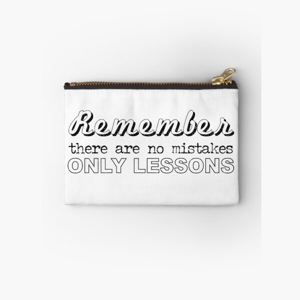 Item preview, Remember There Are No Mistakes Only Lessons designed and sold by onceproject.
