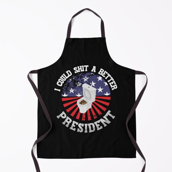 Item preview, I Could Shit a Better President! Funny Sarcastic Political Anti Biden Design designed and sold by ZeeyaSho.