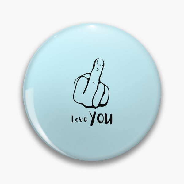 Item preview, Fuck you Love you designed and sold by RealHyper.