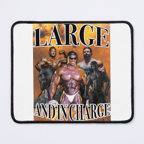 Item preview, Large and in Charge designed and sold by joshemf.