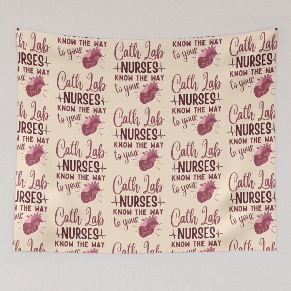 Item preview, Cath Lab Nurses Know The Way To Your Heart | Cardiac Cath Lab | Nurse Typographic | Cath Lab Nursing designed and sold by DesignsRN.