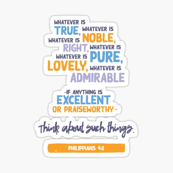 Item preview, Philippians 4:8 NEW COLOURS 2 designed and sold by BellDesigned.