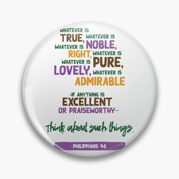Item preview, Philippians 4:8 NEW COLOURS 3 designed and sold by BellDesigned.