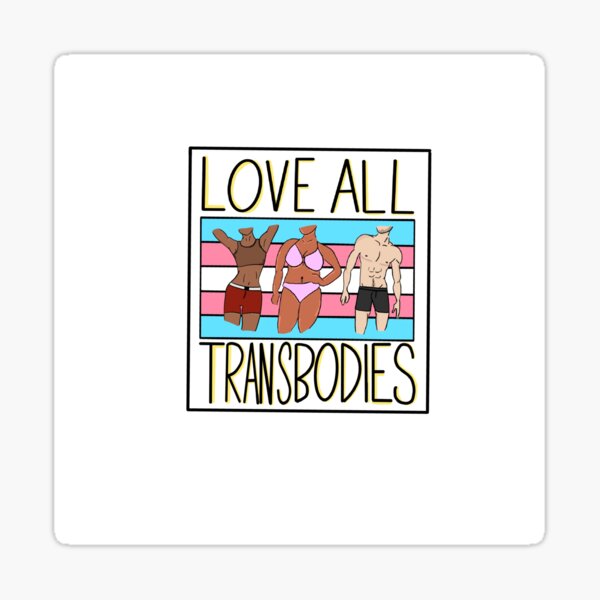 Love All Bodies Sticker