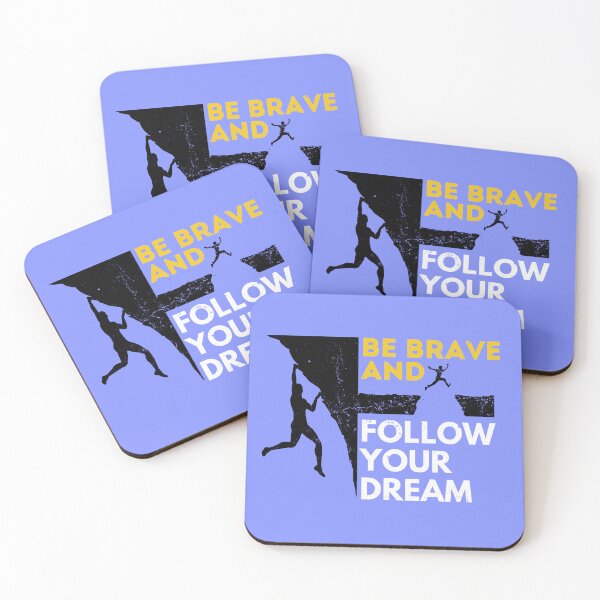 Item preview, Be Brave And Follow Your Dream designed and sold by Efectualdesign.