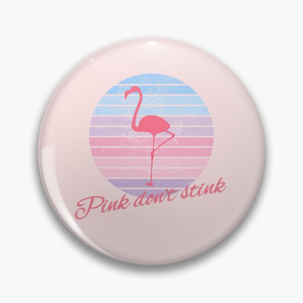 Item preview, Pink Don't Stink designed and sold by HooYooTeeTees.