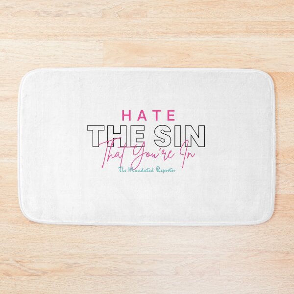 Item preview, Hate the Sin that You're In | Proverbs 14:34 -White designed and sold by TheReporter1.