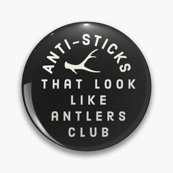 Item preview, Shed Hunting Shed Antler Anti Sticks Looks Like Antlers Hunt designed and sold by yelly123.
