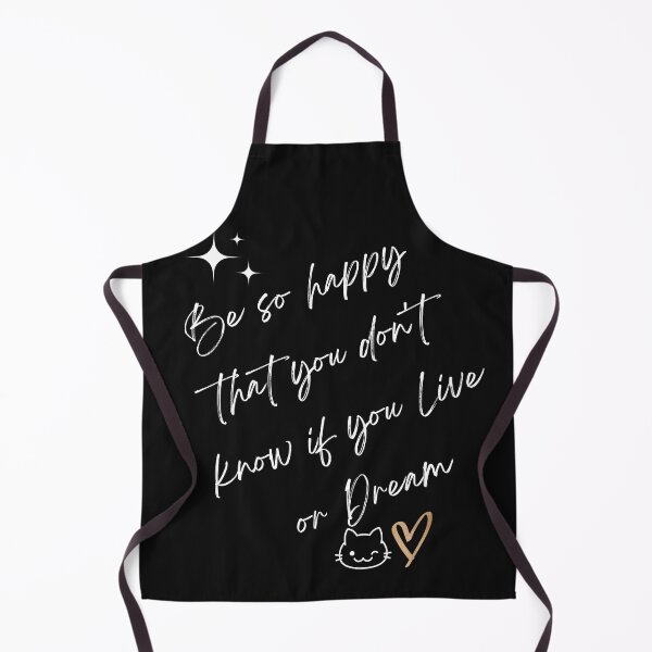 Item preview, Be so happy that you don't know if you live or dream inspirational positive quote designed and sold by Selenysm.